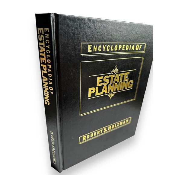 Encyclopedia of Estate Planning Robert Holzman 1989 - Picture 2 of 16